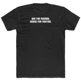 Bad For Running - Men's T-Shirt