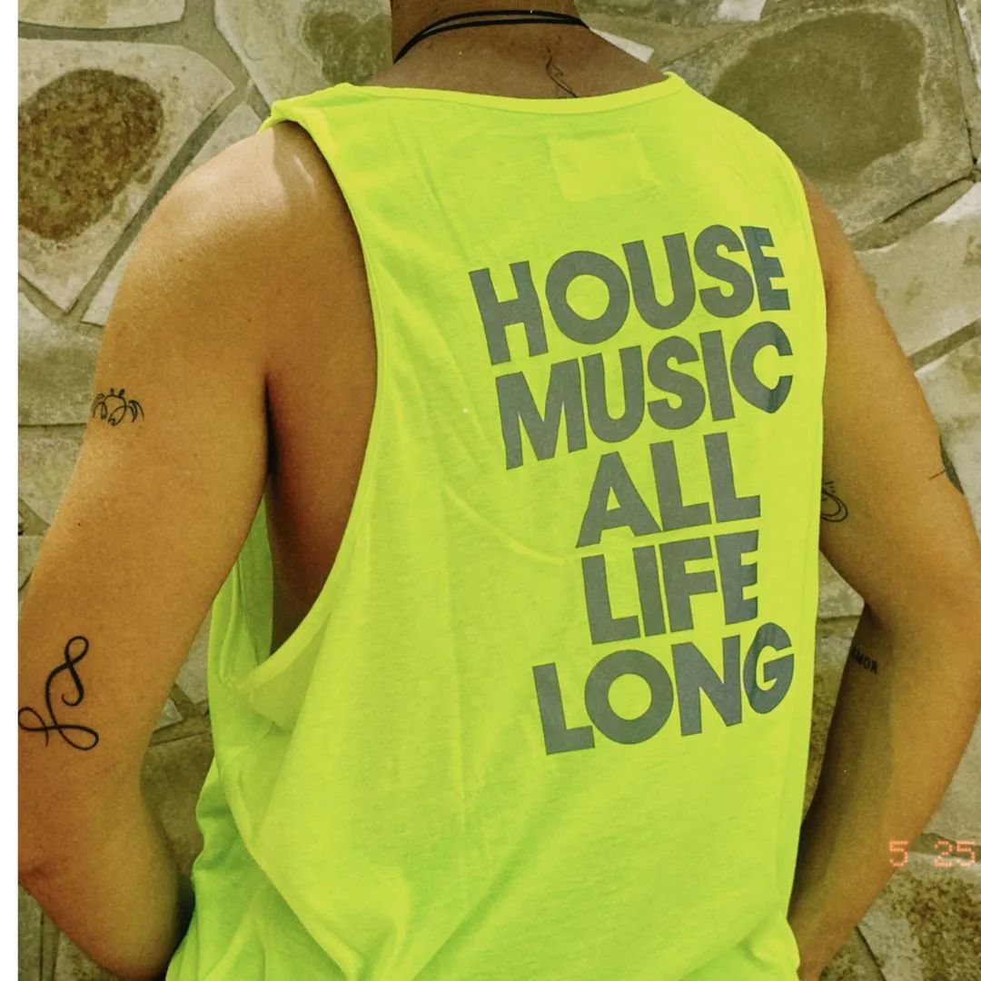 House Music All Life Long Vest